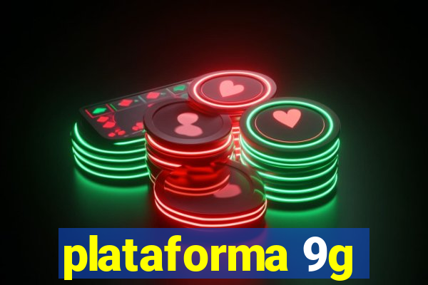 plataforma 9g